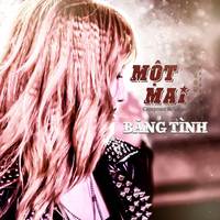 Một Mai (EDM Ver)