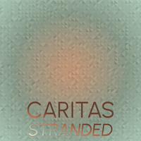 Caritas Stranded