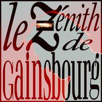 Le Zénith de Gainsbourg (Live / 1989)