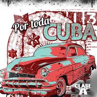 Por Toda Cuba