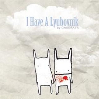 Zolotaya Kroshka_Gaserata_I Have A Lyubovnik | 在线播放_Zolotaya Kroshka歌词_Zolotaya Kroshka下载 | 网易云音乐