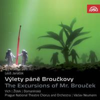 Janáček: The Excursions of Mr. Brouček