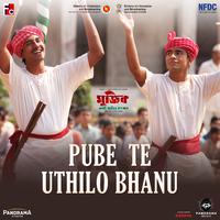 Pube te Uthilo Bhanu (From 