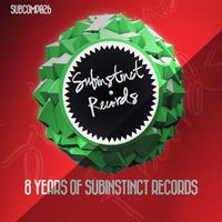 8 Years of Subinstinct Records