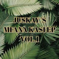 JUSKAY'S MFANA KASI EP, Vol. 1