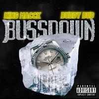 BUSS DOWN (feat. Buddy Bud)