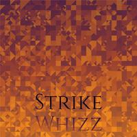 Strike Whizz