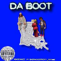 Da Boot (feat. SherwoodTroyy & Tytanic)