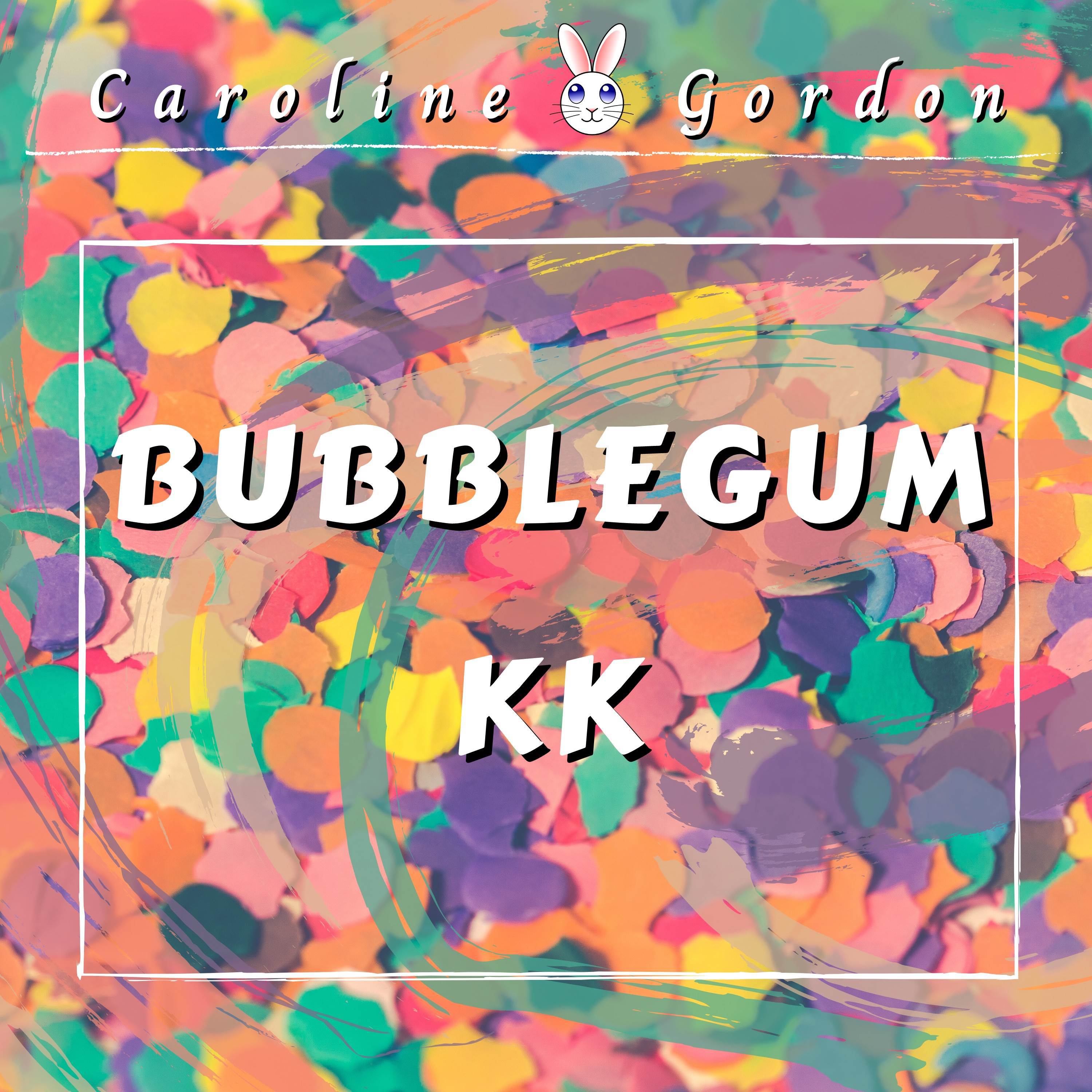 Bubblegum K.K. - Caroline Gordon - 专 辑 - 网 易 云 音 乐