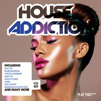 House Addiction, Vol. 63