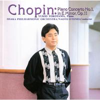 Chopin: Piano Concerto No. 1, etc.