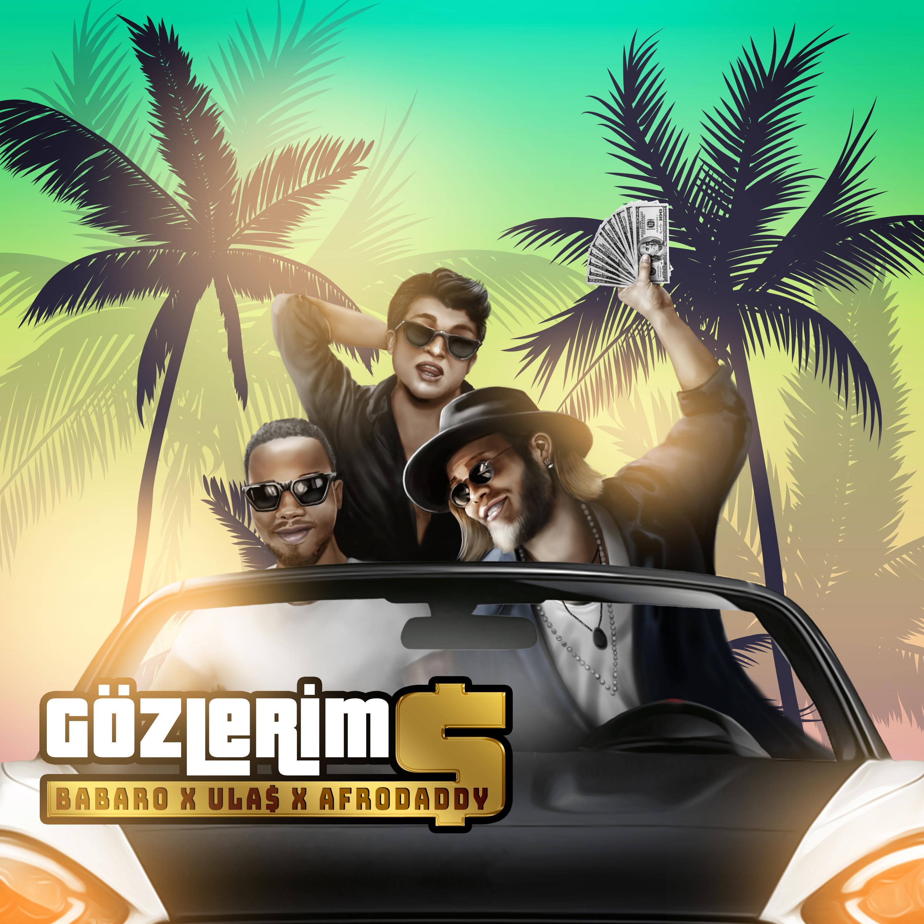 Gözlerim $ (feat. ULA$ & AFRODADDY)