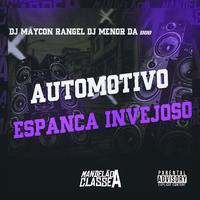 Automotivo Espanca Invejoso