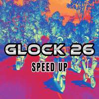 Glock 26 (Speed up)