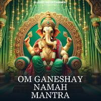 Om Ganeshaye Namah Mantra