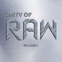 Unity of Raw Vol.1