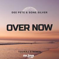 Over Now (Touraj S Remix)