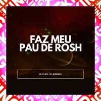 Faz Meu Pau de Rosh