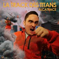 La track des titans