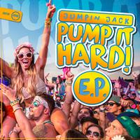 Pump It Hard! EP