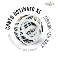 Ten Holt: Canto Ostinato XL