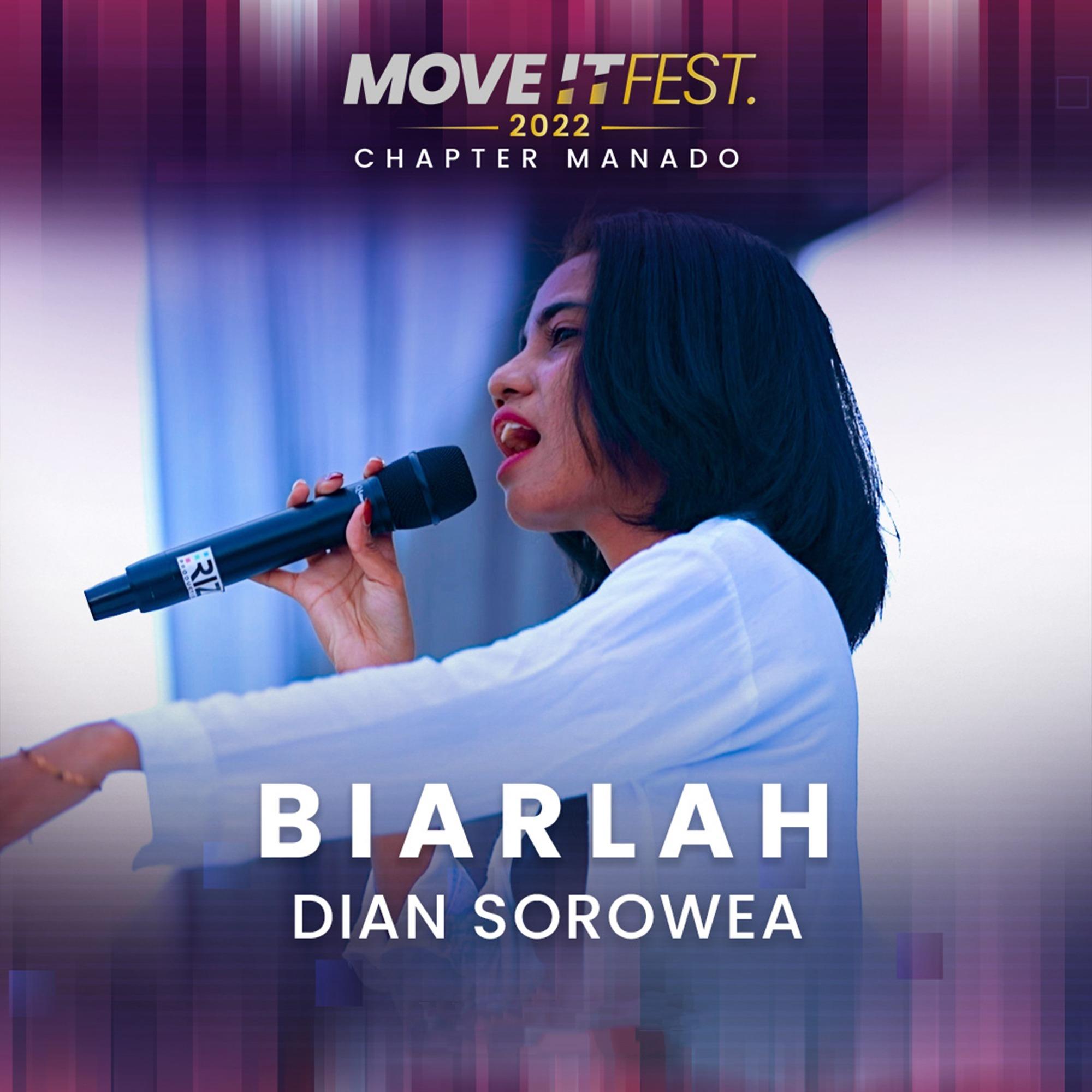 Biarlah (Move It Fest 2022 Chapter Manado) (Live)