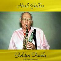 Herb Geller Golden Tracks