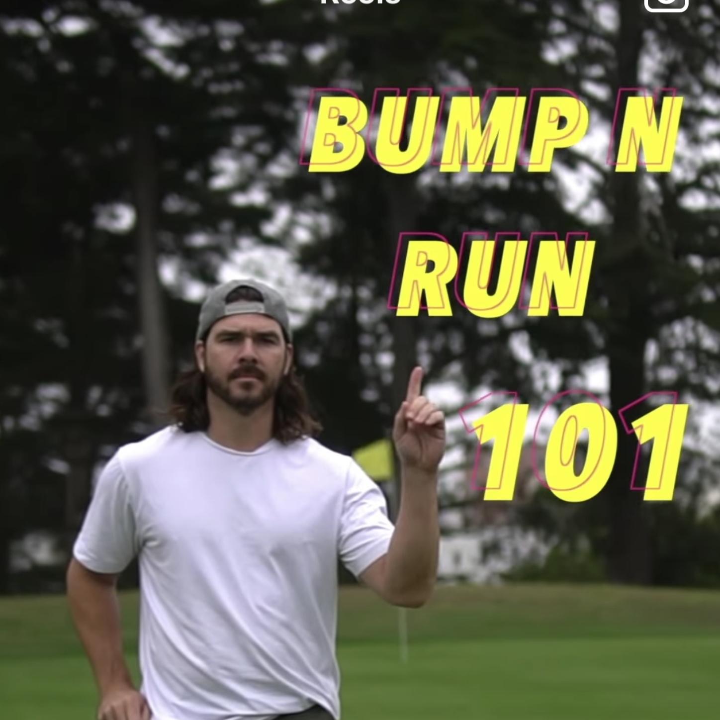 Bump N Run 101