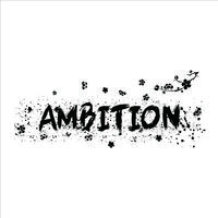 Ambition