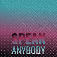 Speak Anybody