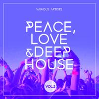 Peace, Love & Deep-House, Vol. 2