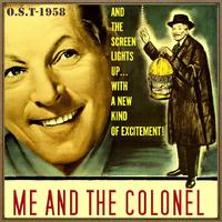 Me and the Colonel (O.S.T - 1958)