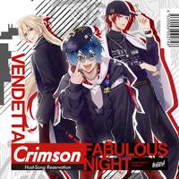 ファビュラスナイトドラマシリーズ Reservation Crimson -ヴェンデッタ-