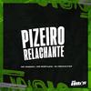 Dj DRAKE FXP - Pizeiro Relachante (feat. Mc Postura & Mc Madan)