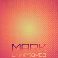 Mark Unimproved