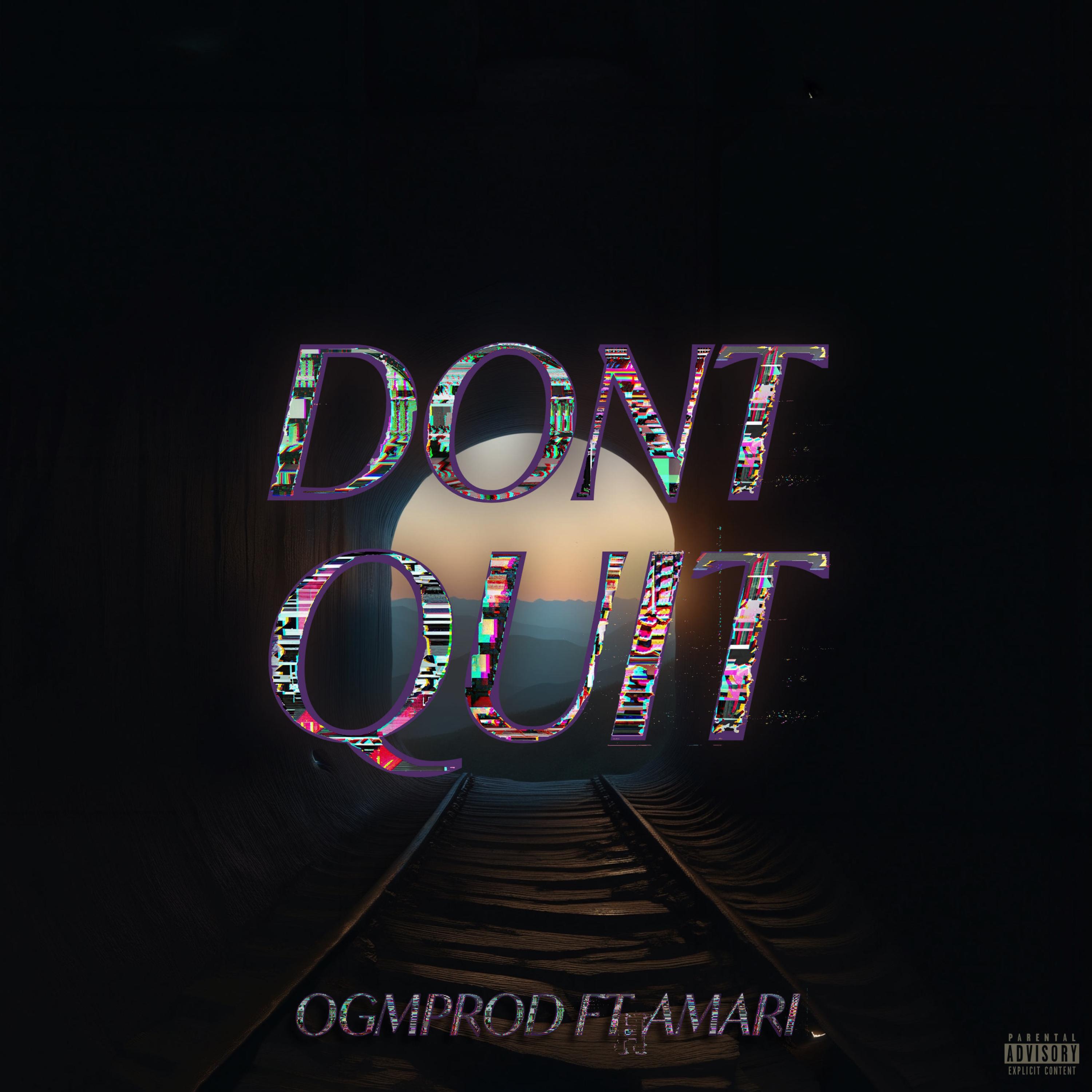 Don't Quit (feat. AMARI)