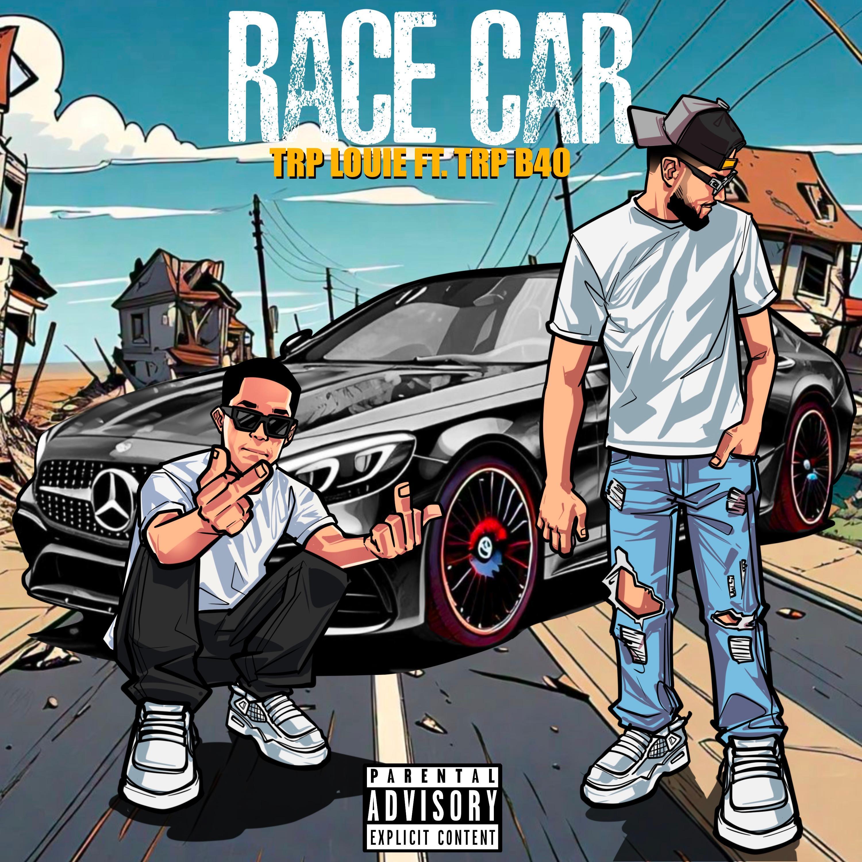 Race Car (feat. TRP B40)