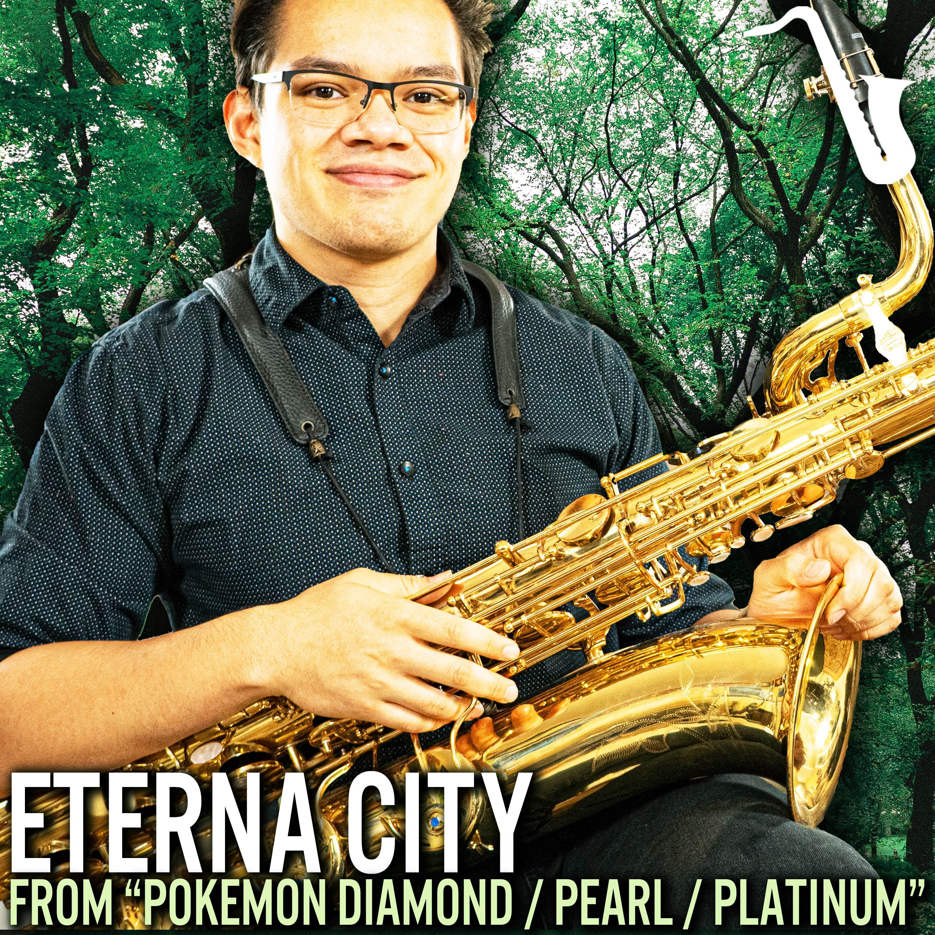 Eterna City (From "Pokemon Diamond / Pearl / Platinum")
