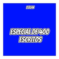 ESPECIAL DE 400 INSCRITOS