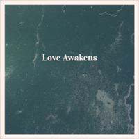 Love Awakens