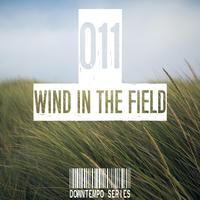 Wind in the Field (Downtempo Series), Vol. 011