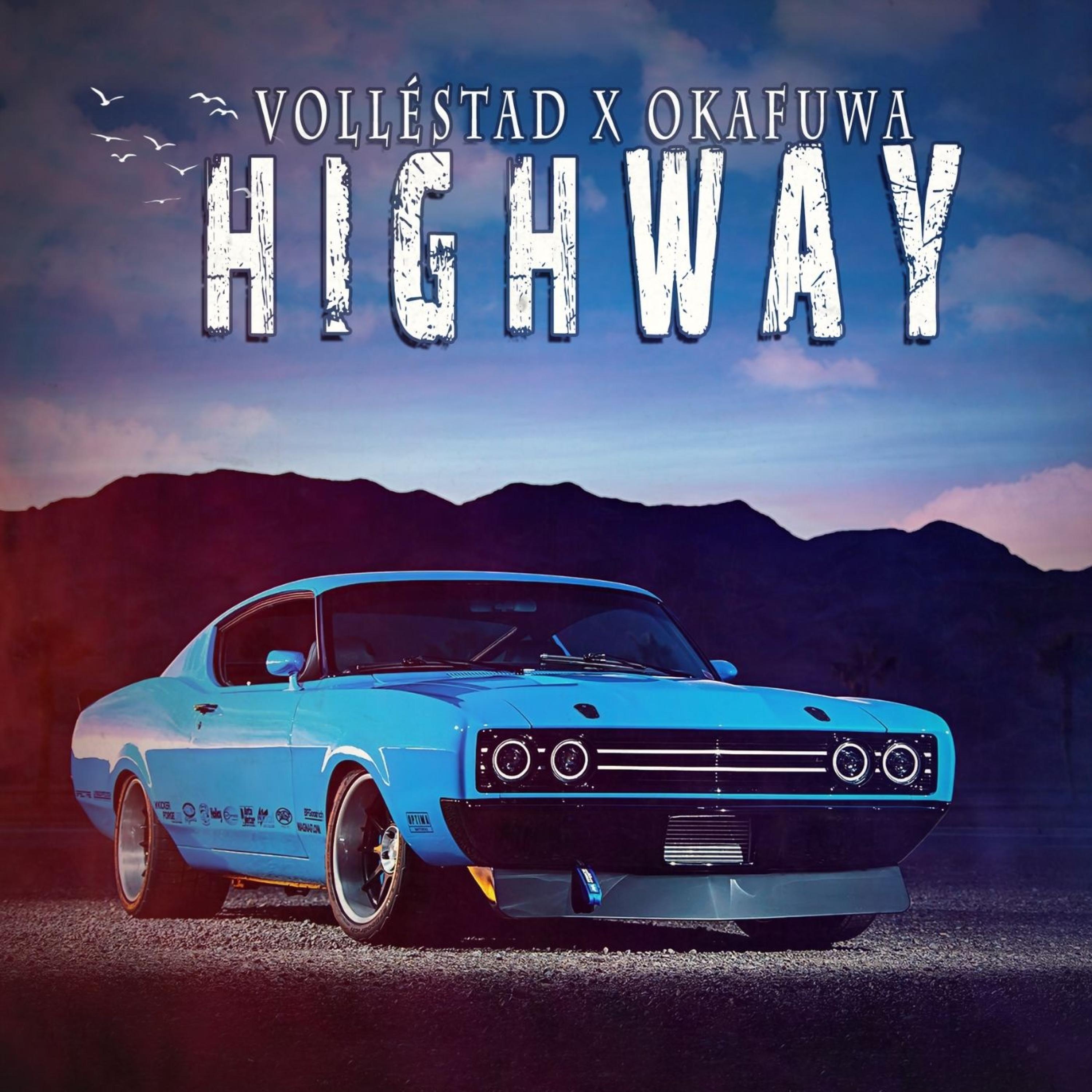 Highway (feat. Okafuwa)
