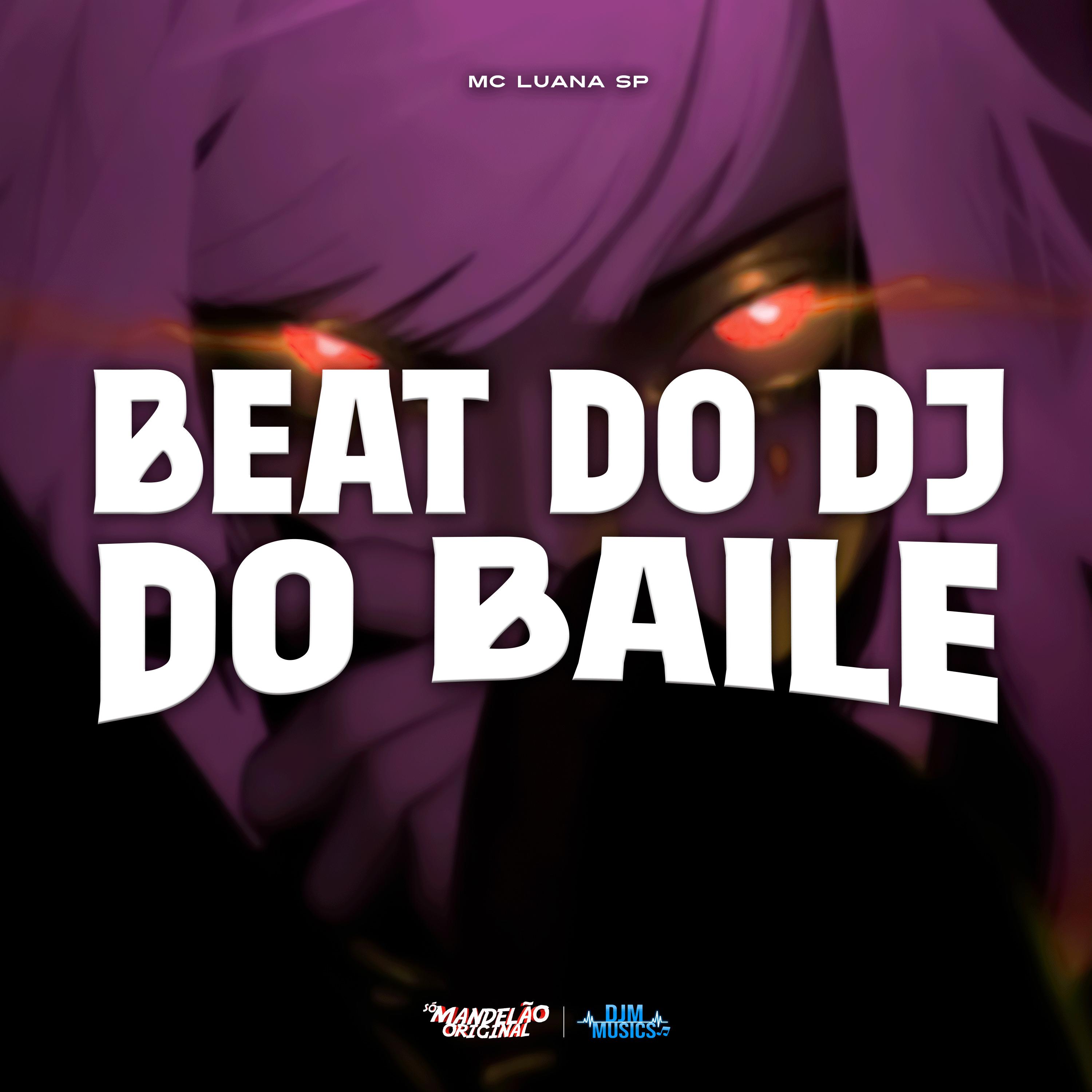Beat do Dj do Baile