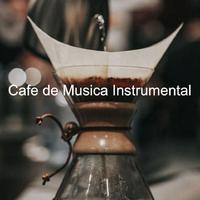 Cafe de Musica Instrumental