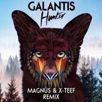 Hunter (MAGNUS & X-Teef Remix)