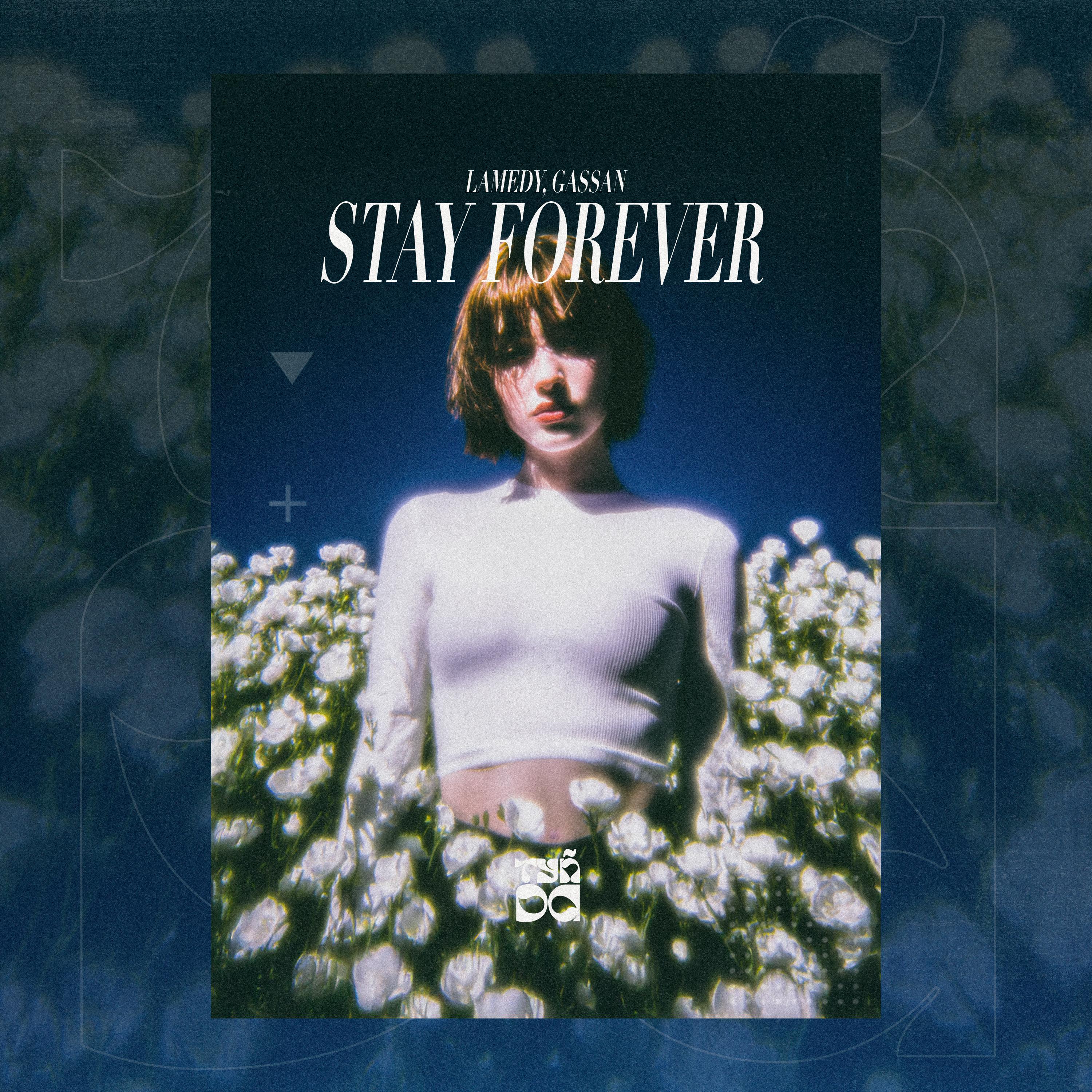Stay Forever