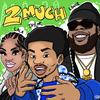 Taylor Bennett - 2 Much