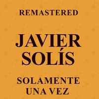 Solamente una vez (Remastered)