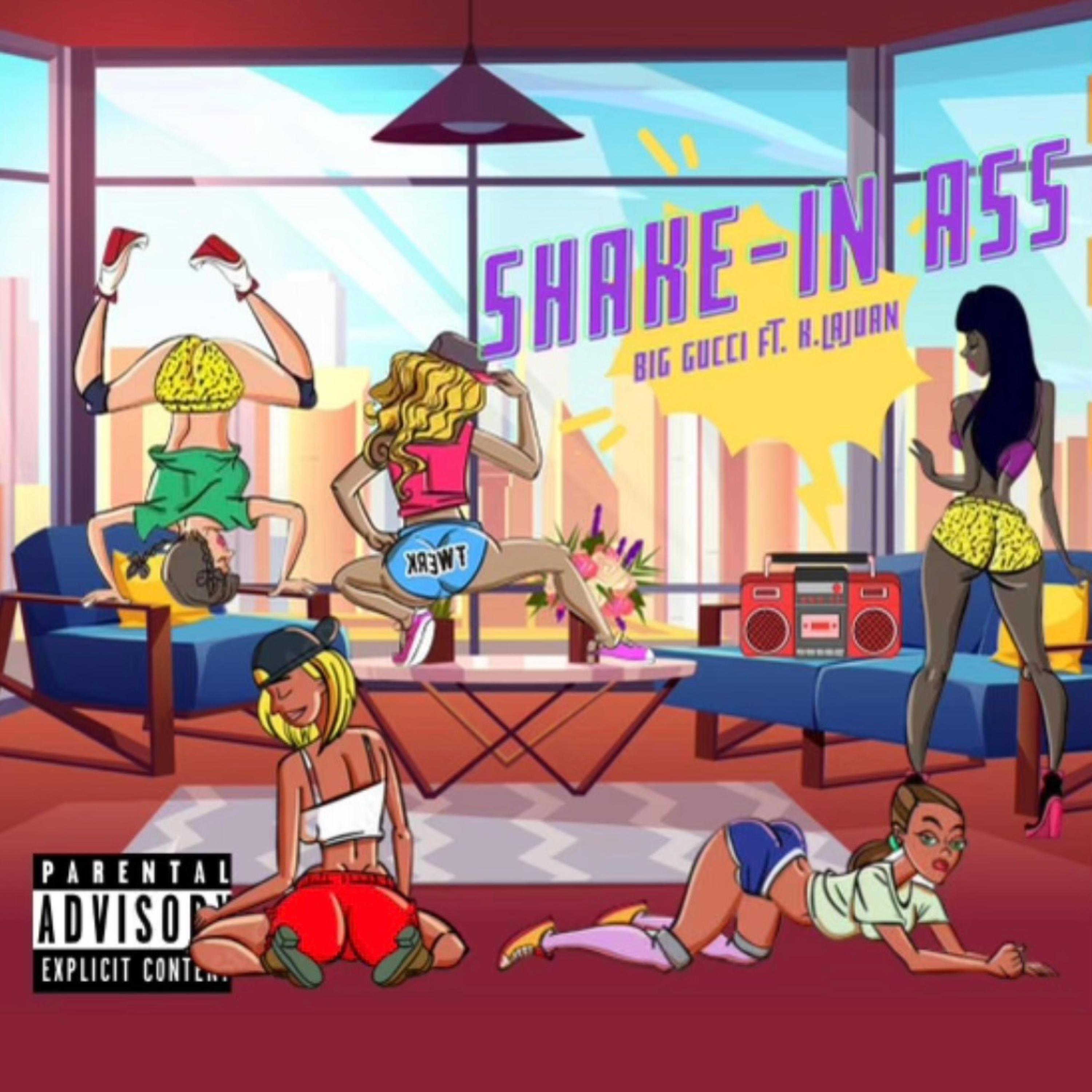 Shake in Ass (feat. K. Lajuan)