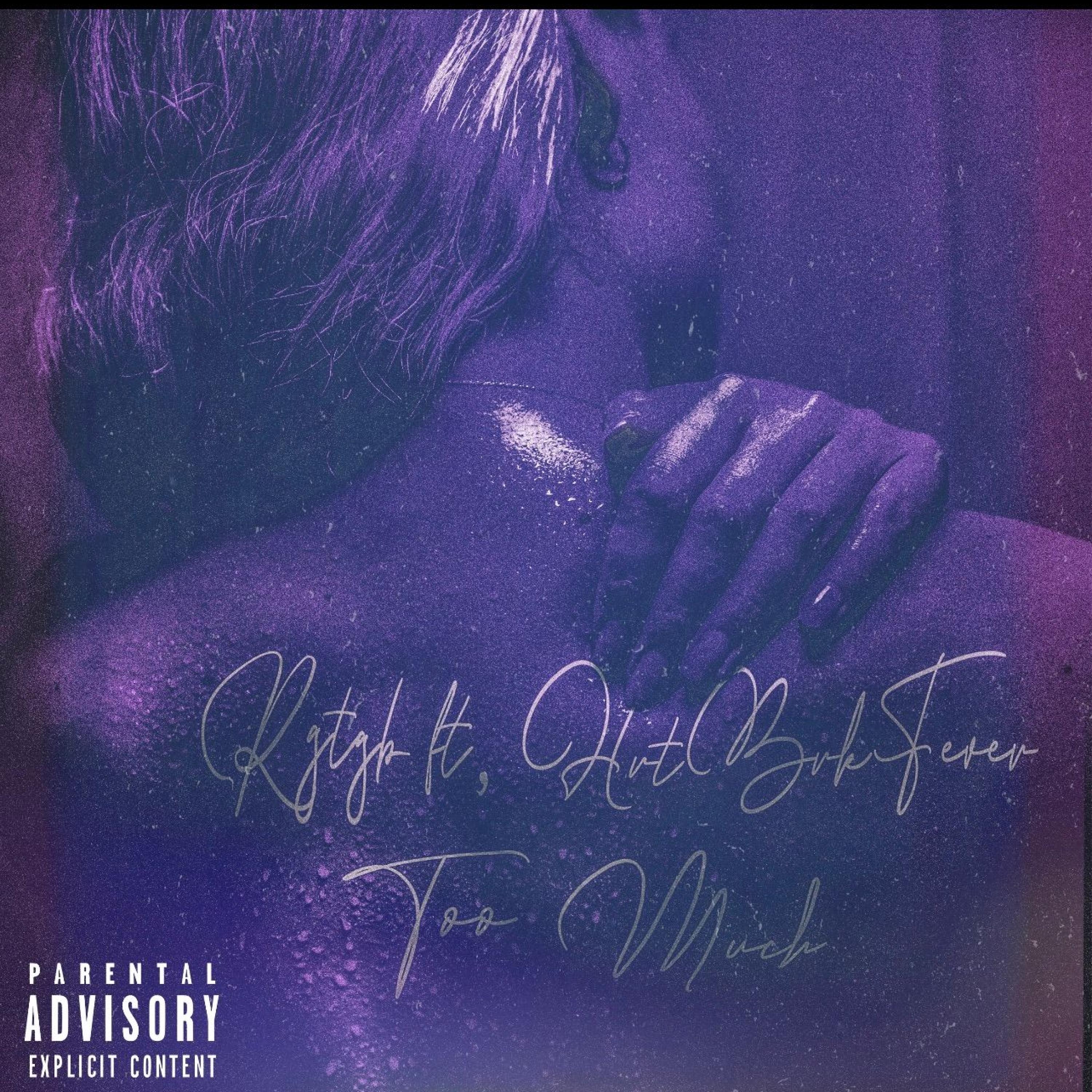 TOO MUCH (feat. HRTBRKFEVER) (Radio Edit)